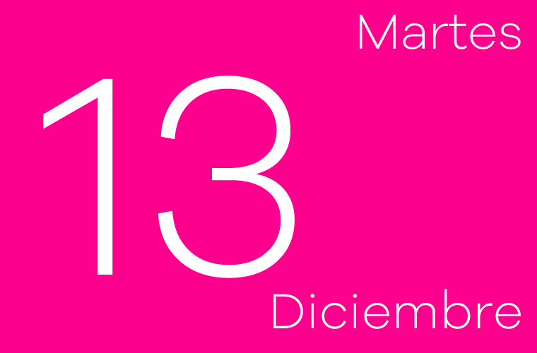 Hoy martes 13 de diciembre