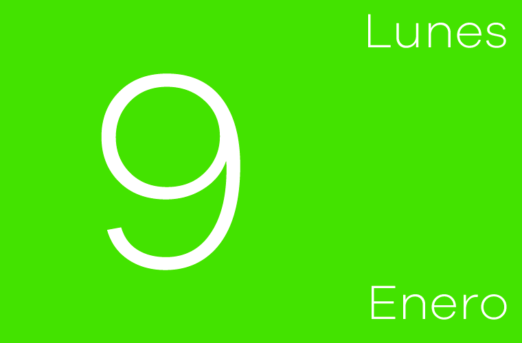 Hoy lunes 9 de enero