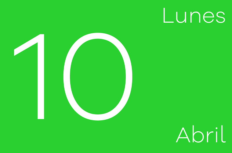 Hoy lunes 10 de abril