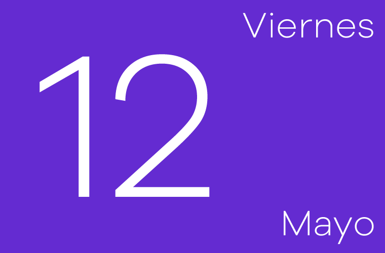 Hoy viernes 12 de mayo