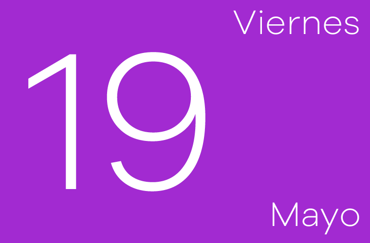 Hoy viernes 19 de mayo