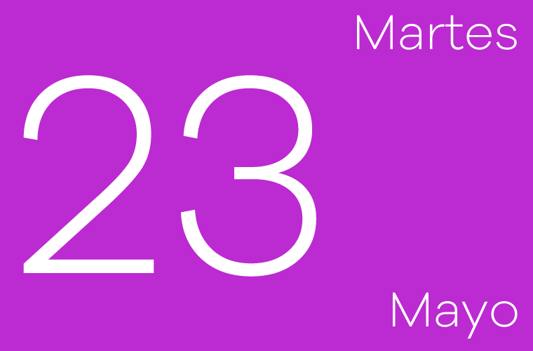 Hoy martes 23 de mayo