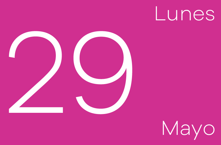 Hoy lunes 29 de mayo