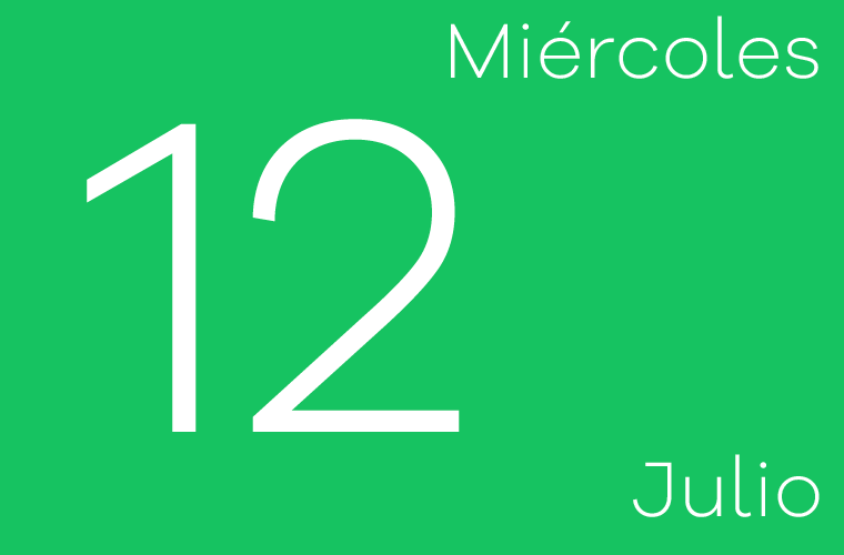 Hoy miércoles 12 de julio