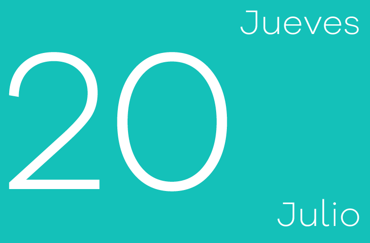 Hoy jueves 20 de julio