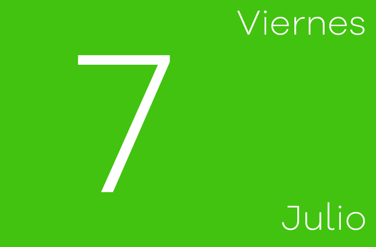 Hoy viernes 7 de julio