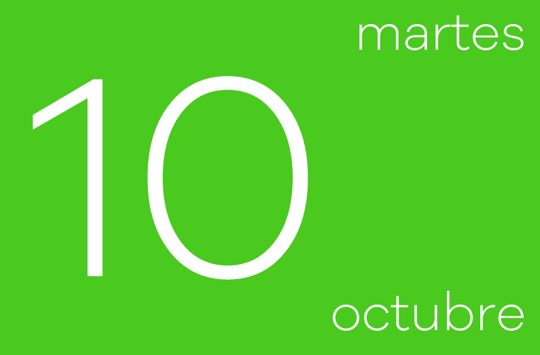 Hoy martes 10 de Octubre