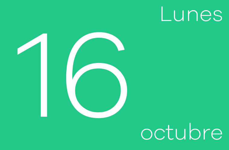 Hoy lunes 16 de Octubre