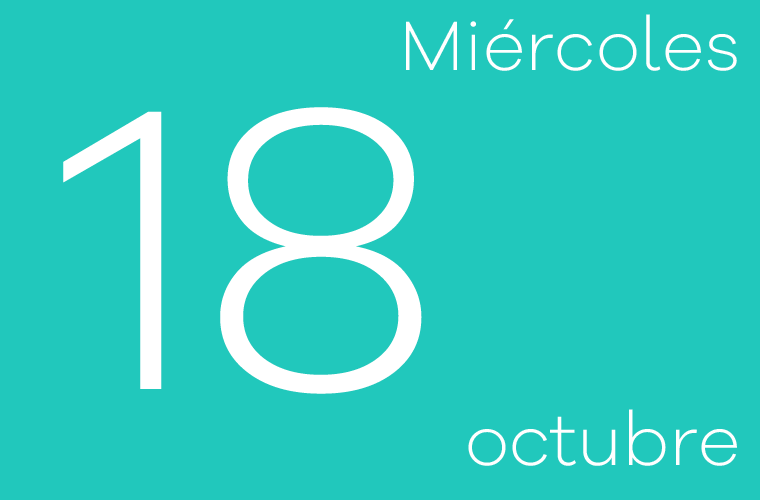 Hoy miércoles 18 de Octubre