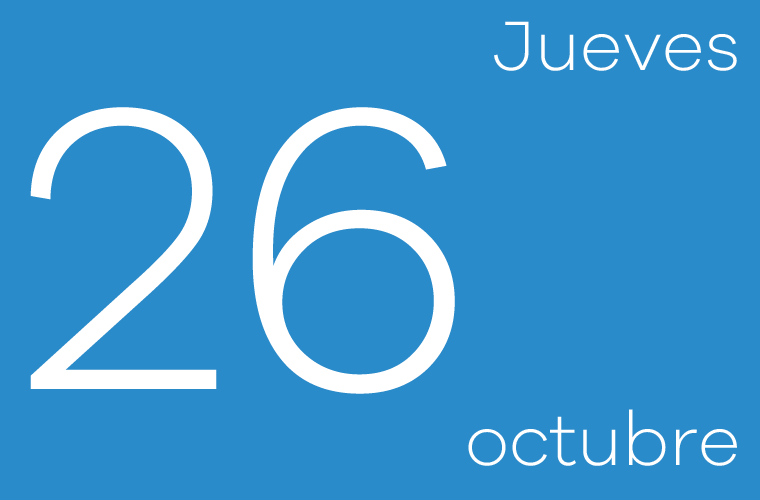 Hoy jueves 26 de Octubre