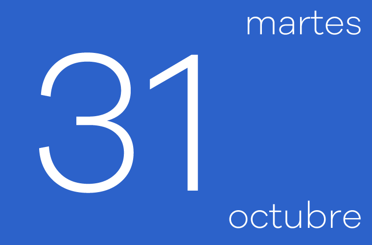 Hoy martes 31 de Octubre