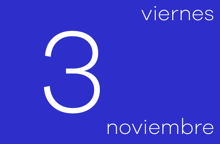 Hoy viernes 3 de noviembre