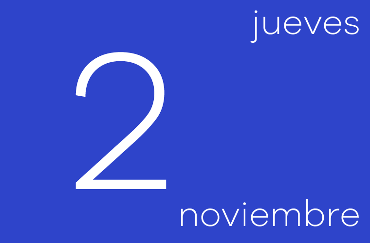 Hoy jueves 2 de noviembre