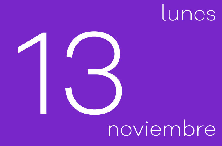Hoy lunes 13 de noviembre