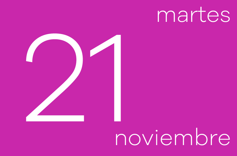 Hoy martes 21 de noviembre