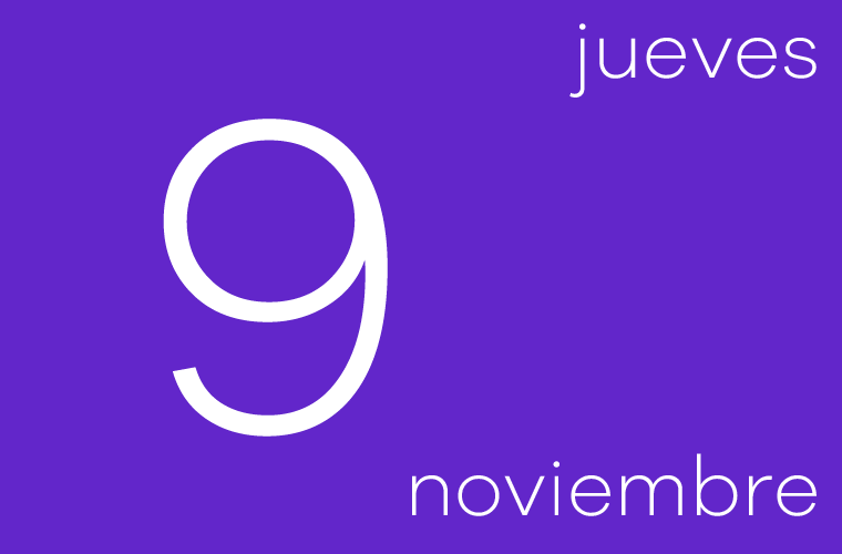 Hoy jueves 9 de noviembre
