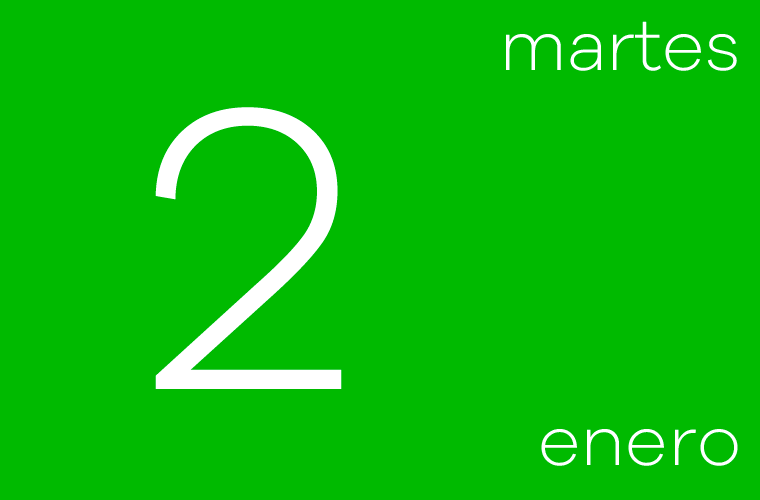 Hoy martes 2 de enero