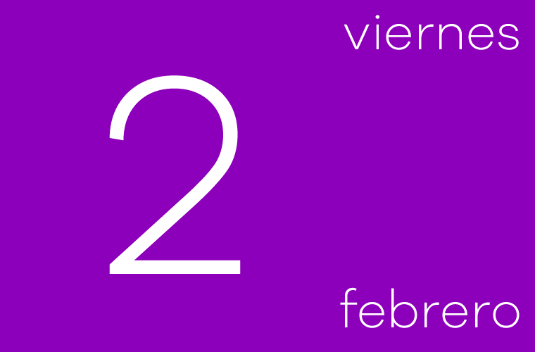 Hoy viernes 2 de febrero de 2018