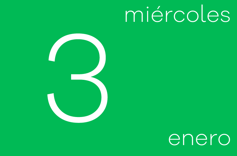 Hoy miércoles 3 de enero