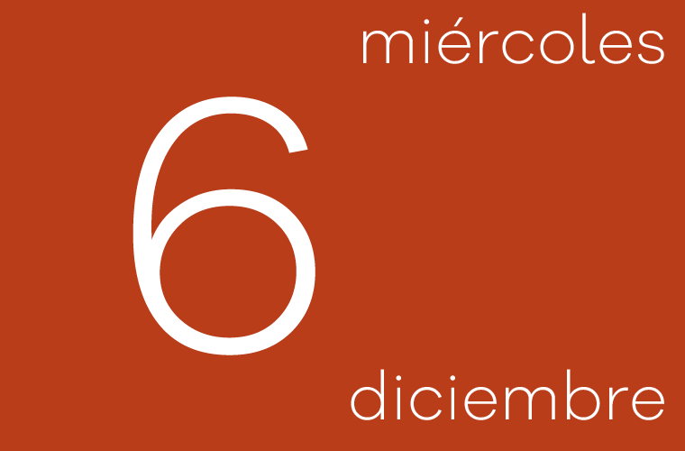 Hoy miércoles 6 de diciembre