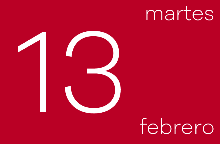Hoy martes 13 de febrero