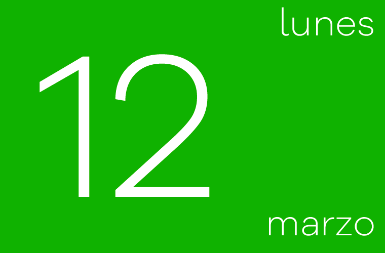 Hoy lunes 12 de marzo