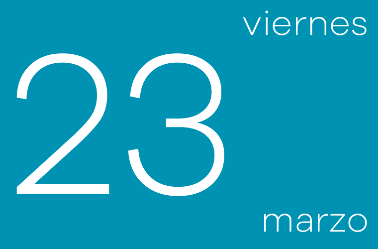 Hoy viernes 23 de marzo