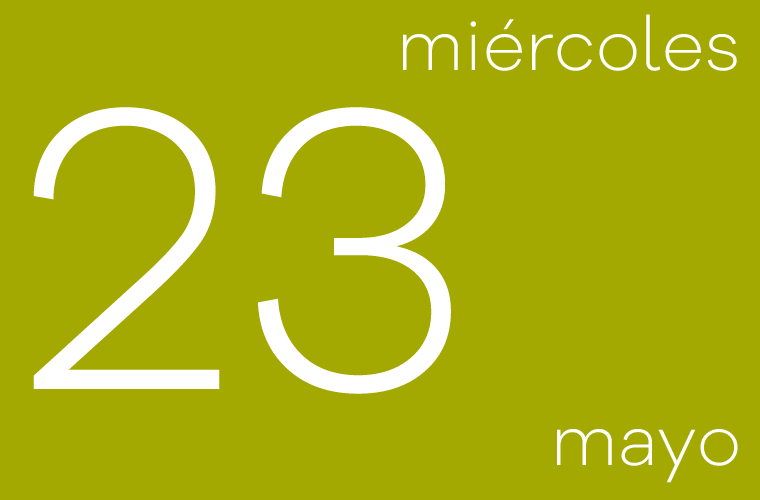 Hoy miércoles 23 de mayo
