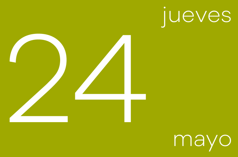 Hoy jueves 24 de mayo