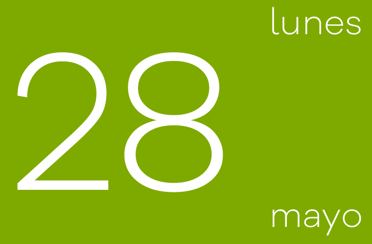 Hoy lunes 28 de mayo