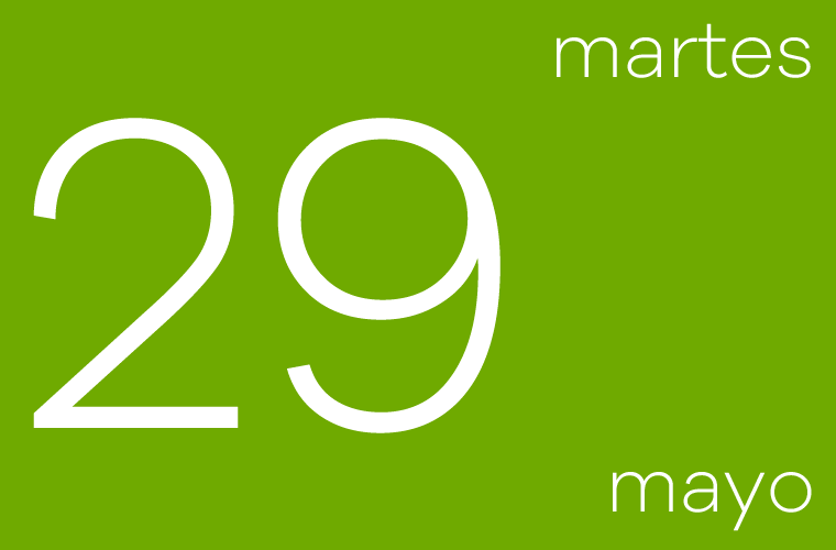 Hoy martes 29 de mayo