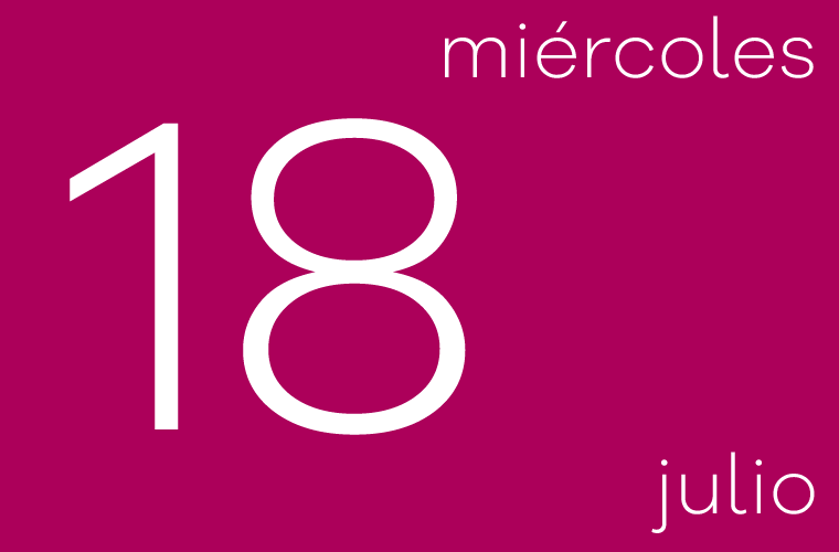 Hoy miércoles 18 de julio