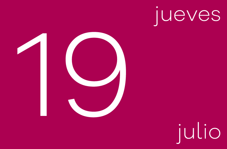 Hoy jueves 19 de julio