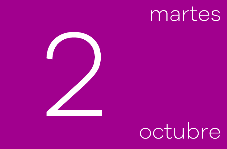 Hoy martes 2 de Octubre