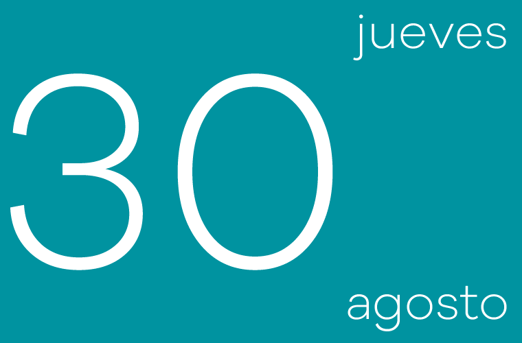 Hoy jueves 30 de agosto