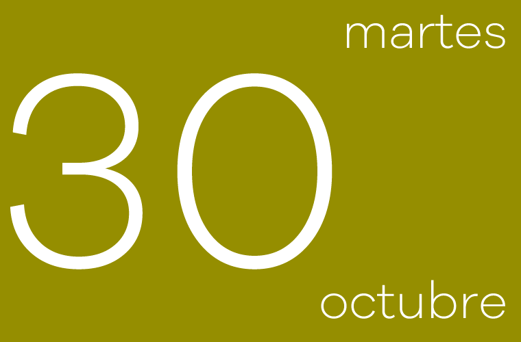 Hoy martes 30 de Octubre