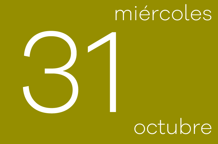 Hoy miércoles 31 de Octubre