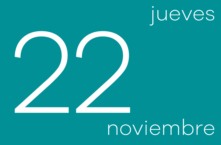 Hoy jueves 22 de noviembre