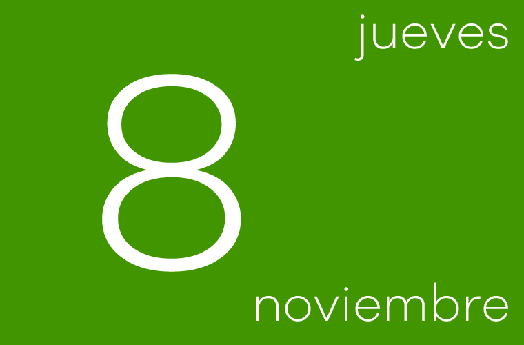 Hoy jueves 8 de noviembre