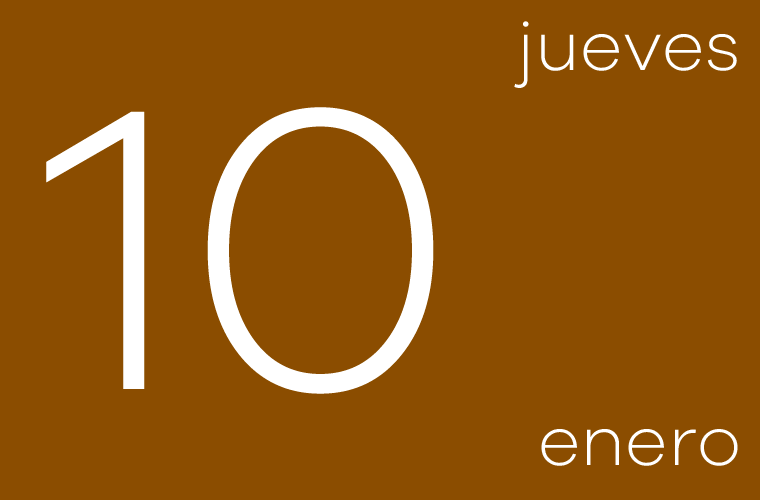 Hoy jueves 10 de enero