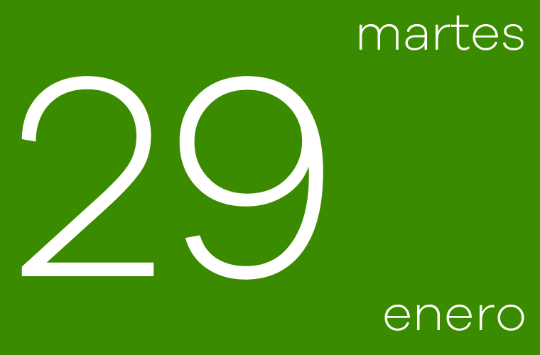 Hoy martes 29 de enero