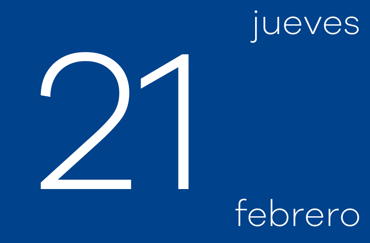 Hoy jueves 21 de febrero