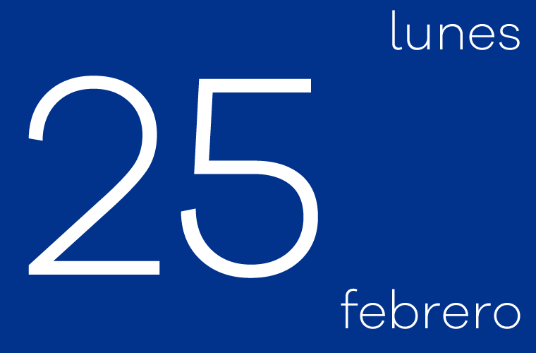 Hoy lunes 25 de febrero