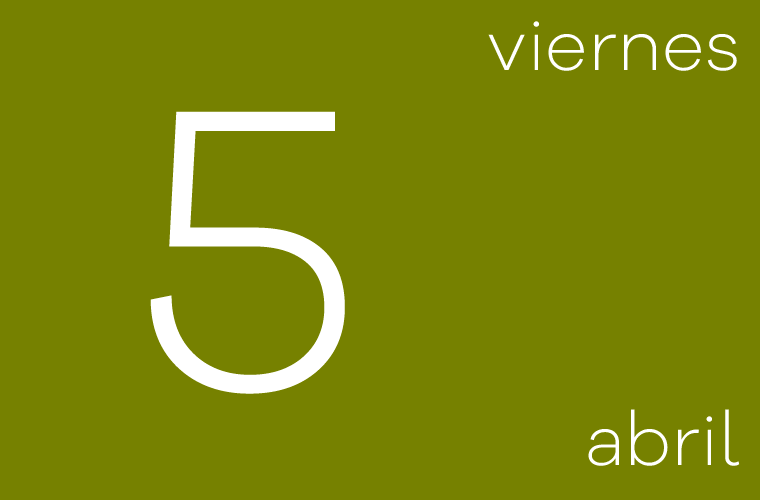 Hoy viernes 5 de abril