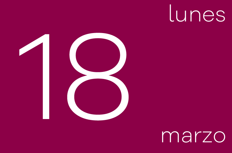 Hoy lunes 18 de marzo