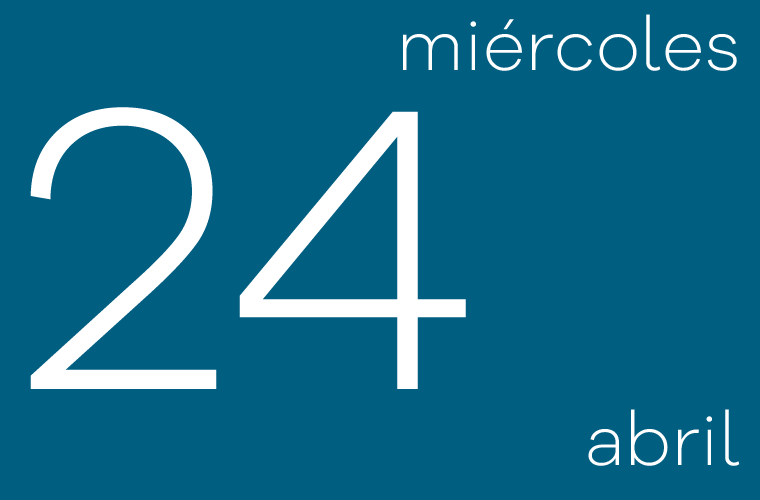 Hoy miércoles 24 de abril