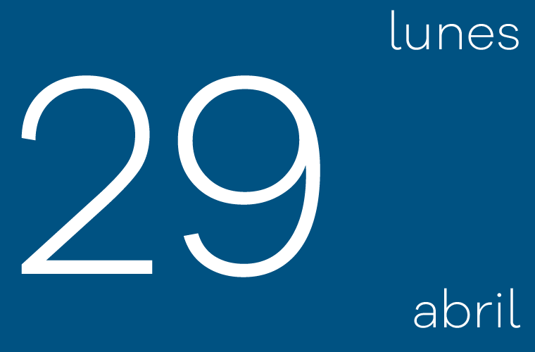 Hoy lunes 29 de abril