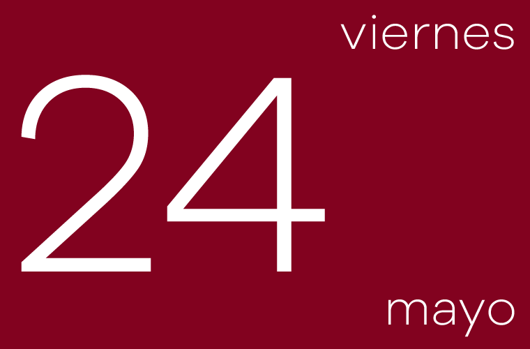 Hoy viernes 24 de mayo