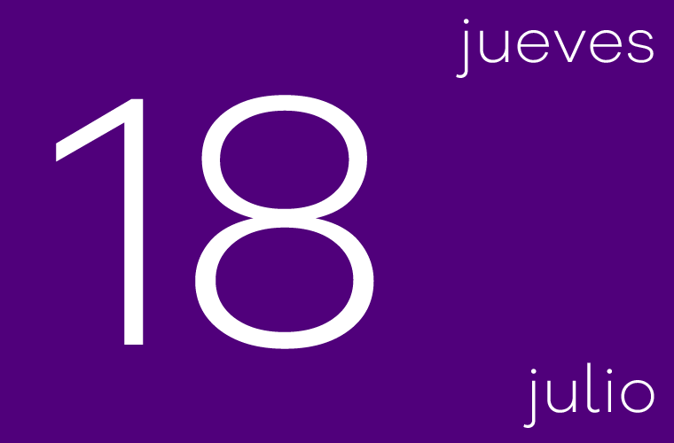 Hoy jueves 18 de julio