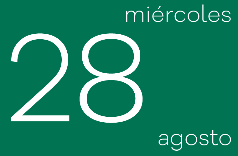 Hoy miércoles 28 de agosto